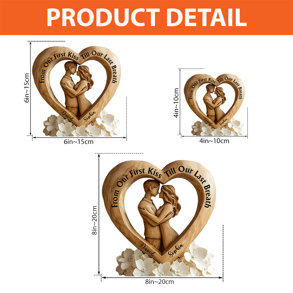 From Our First Kiss Till Our Last Breath - Personalized Couple Custom Shaped Acrylic Plaque