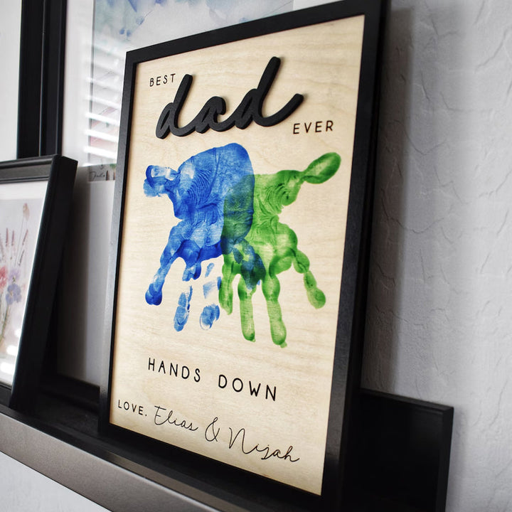 Hands Down Best Dad Ever | Personalized Engraved Wooden Sign | Celebrate Dad with Handprints and Custom Message | Handmade Fathers Day Gift