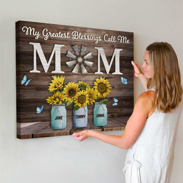 My Greatest Blessings Call Me Mom Custom Names Canvas - Canvasgiftco