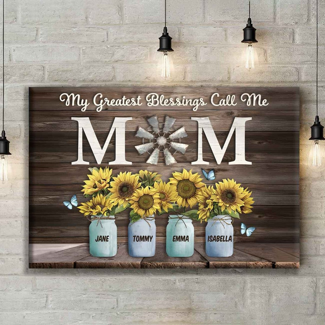 My Greatest Blessings Call Me Mom Custom Names Canvas - Canvasgiftco