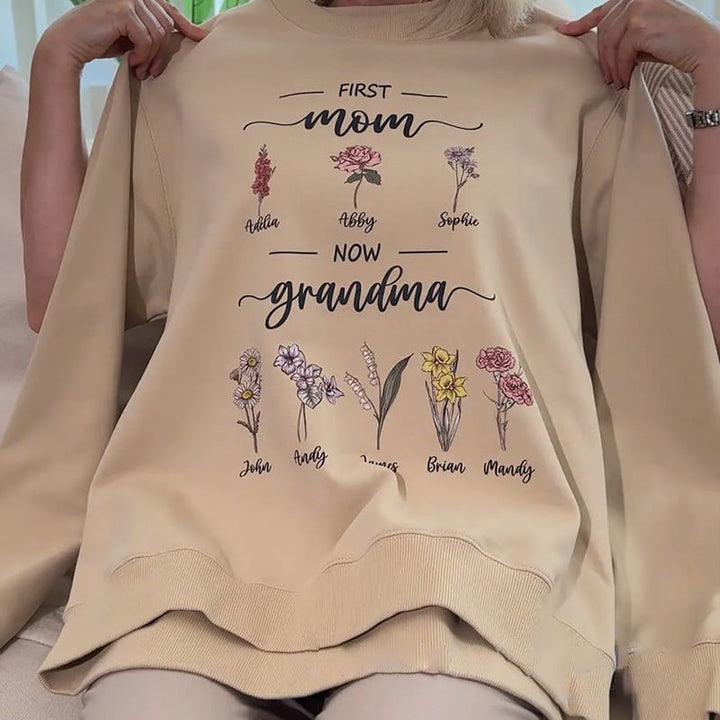 Personalized Birth Flower First Mom Now Grandma Sweatshirt - Canvasgiftco