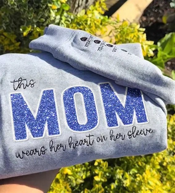 Wear your love on your body – Custom embroidered glittery vinyl mom sweatshirt - Canvasgiftco