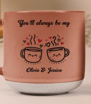 You'll Always Be My Best-Tea - Personalized Pottery Mug - Canvasgiftco